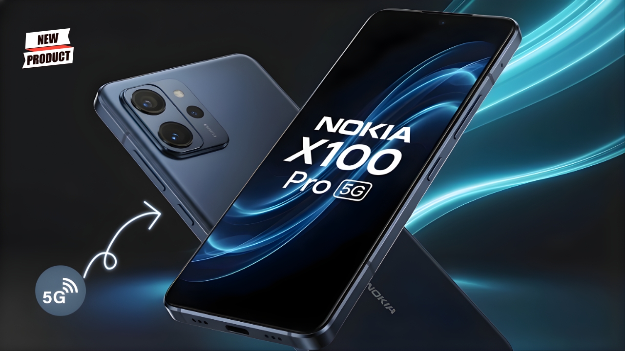 Nokia X100 Pro 5G Unveiled With 300MP Camera and 220W Ultra Fast Charging